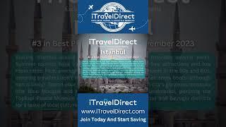 iTravelDirect - Istanbul is #3 in Best Places to Visit in November of 2023