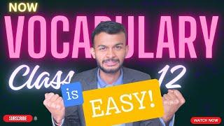 Easy Way to learn Vocabulary with full Explanation | Class 12 Compulsory English | NEB |  #elopeeth