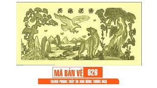 Mã bản vẽ 626. Tranh phong thủy 3d anh hùng tương ngộ | Thuviencnc.vn
