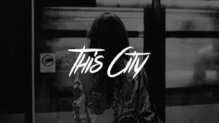 Sam Fischer - This City (Lyrics)