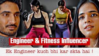 IT Engineer & Fitness Influencer || Smriti Singh || Dinesh Kirar