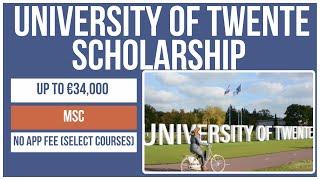  Study in Netherlands Master 2025 | University of Twente Scholarship  Fully Funded