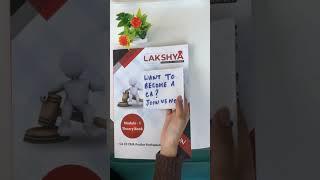 Want to become a CA? Join Lakshya Edu now! | Lakshya Edu for CA, CMA and ACCA