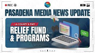 PMN - LA County Household Relief Fund & PWP Programs