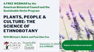 Webinar Recording Plants, People & Culture: The Science of Ethnobotany