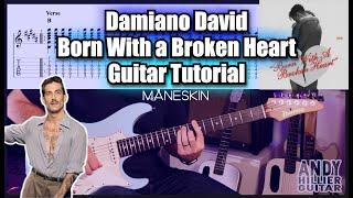 Damiano David - Born With a Broken Heart | Guitar Tutorial with Tabs 