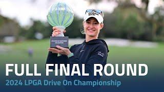 Full Final Round | 2024 LPGA Drive On Championship