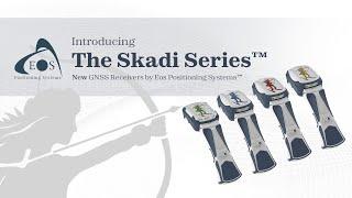 Announcing a New Line of GNSS Receivers: The Skadi Series™ by Eos Positioning Systems®