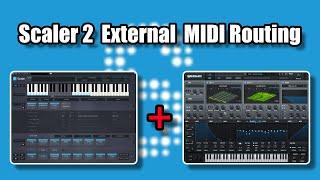 How to use Scaler 2 to control other VST instruments