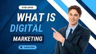 Complete Digital Marketing Guide in 5 Minutes | Learn Fast | Syed Jahid - Freelancer