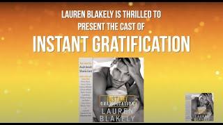 Instant Gratification by Lauren Blakely - A multicast audiobook | Meet the cast