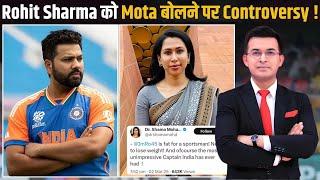 Congress Leader Shama Mohamed faces massive criticism for fat-shaming on Indian Captain Rohit!