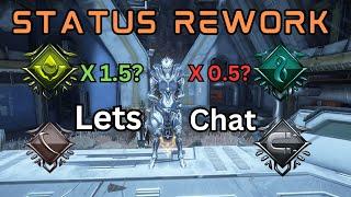 Status Rework Discussion | Warframe