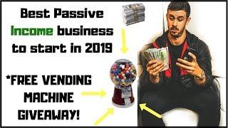 BEST PASSIVE INCOME BUSINESS 2019 - VENDING BUSINESS + FREE GIVEAWAY!