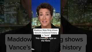 Maddow: New filing shows Vance's revisionist history is 'bunk'