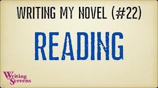 Live Writing Class: Reading (Your Work In Progress) (aka Writing My Novel #22)