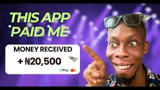  THIS NEW APP PAID ME ₦20,500 IN 10 MINUTES (PROOF!) | MAKE MONEY FAST IN NIGERIA 2024