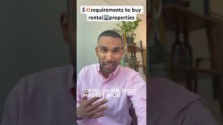 5requirements to buy a rental property#shorts #realestate #realestateinvesting #investing