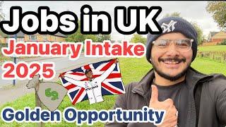 Jobs in UK | How to find Jobs in UK | Make Money in UK | Apply for Jobs January Intake 2025 Students