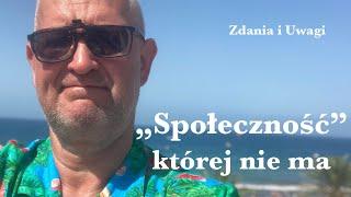 Społeczność, której nie ma