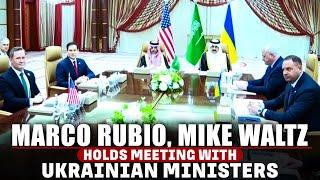 Marco Rubio, US NSA Mike Waltz meet with Ukrainian Foreign Minister & Defense Minister | USA