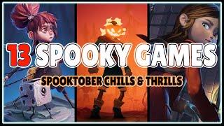 From Cozy To Spooky: 13 SPOOKY Games You Never Knew You Needed!