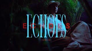 Filmland - Echoes [ Official Music Video ]