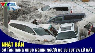 Nhật Bản sơ tán hàng chục nghìn người do lũ lụt và lở đất sau mưa lớn | VTVWDB