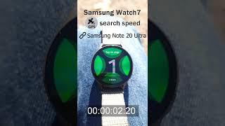 Samsung Watch7 GPS satellites search speed #samsungwatch7