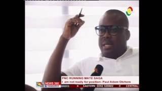 I am not ready for veep postion - Paul Adom Otchere