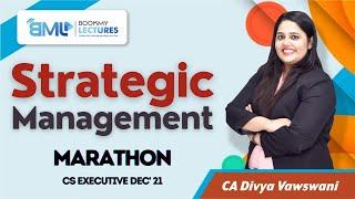 Strategic Management MARATHON | CA Divya Vaswani | CS Executive