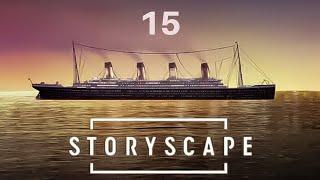 Storyscape Titanic Episode 15 (Matteo)