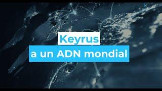 Keyrus a un ADN International