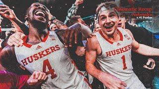 THE STORM | Nebraska Men’s Basketball v. #1 Purdue Cinematic Recap