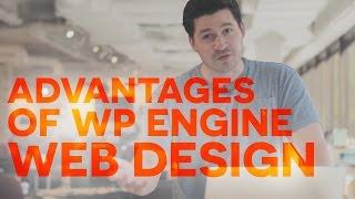 Advantages of WP Engine Hosting for a Web Designer