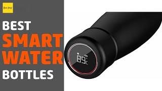 7 Best Smart Water Bottles 2020