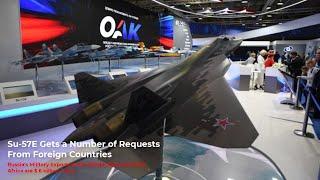 Su-57E Gets Demand from Foreign Countries | Exports to the Middle East & North Africa $ 6 Billion