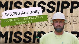 Mississippi In Demand Career Highlight: Construction Supervisor