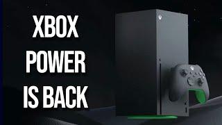 Xbox Series X - Power Is Back