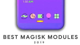 Top 5 Best Magisk Modules 2019 - All Phones