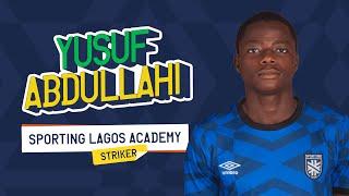 Yusuf Abdullahi - Sporting Lagos Academy Striker | 2023/24 Season Highlights