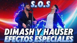 ASÍ SE VE LA ENERGIA DE DIMASH Y HAUSER EN S.O.S (EFECTOS ESPECIALES)