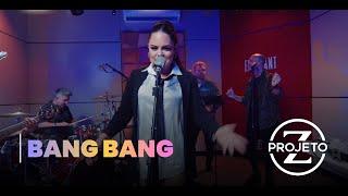  Banda Projeto Z - Cover de "Bang Bang" da Jessie J 