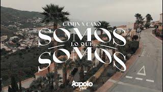 CANO,CAMIN - SOMOS LO QUE SOMOS (VIDEOCLIP OFICIAL)