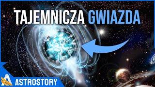 Najbardziej tajemnicze gwiazdy we wszechświecie - AstroStory