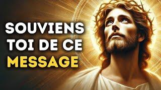  Souviens toi de ce Message | Message de Dieu pour toi | Parole Divine