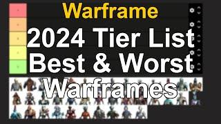 Warframe 2024 Tier List (Best and worst Warframes)