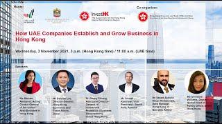 Webinar - How UAE Companies Establish and Grow Business in Hong Kong