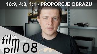 Proporcje obrazu / ASPECT RATIO 16:9, 4:3 i inne | The FILM PILL - 08