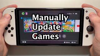 Nintendo Switch: How to Manually Update Games